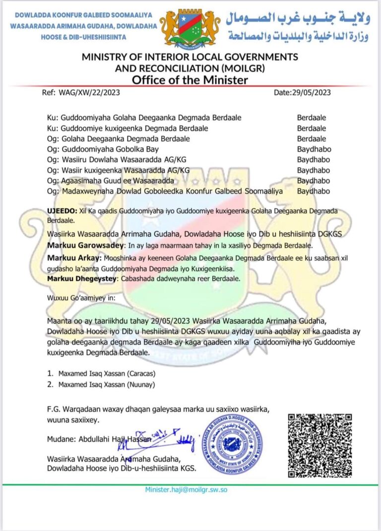 “The Minister of Interior has Approved Berdaale local council’s impeachment decision on Berdaale District Commissioner and his Deputy Commissioner: Empowering Berdaale for a Promising Future”